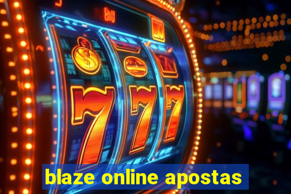 blaze online apostas