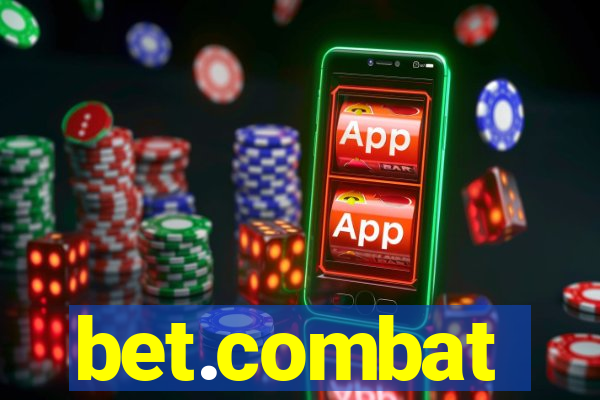 bet.combat