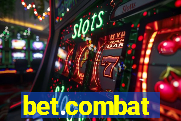 bet.combat