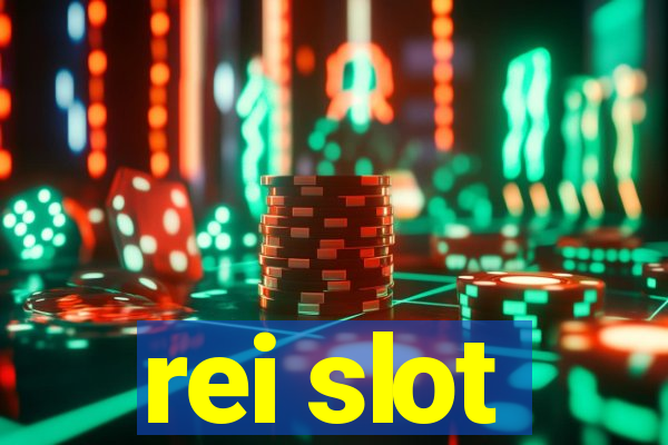 rei slot