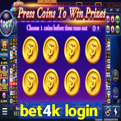 bet4k login