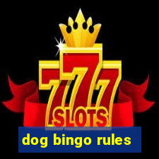 dog bingo rules