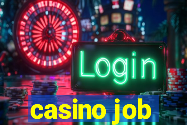 casino job