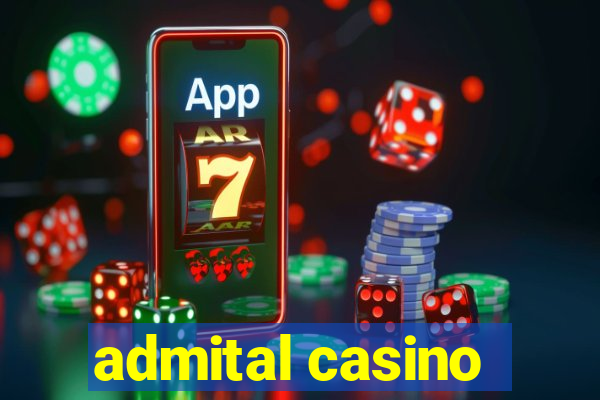 admital casino