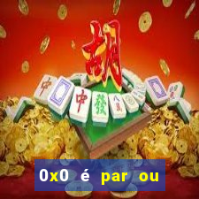 0x0 é par ou ímpar bet365