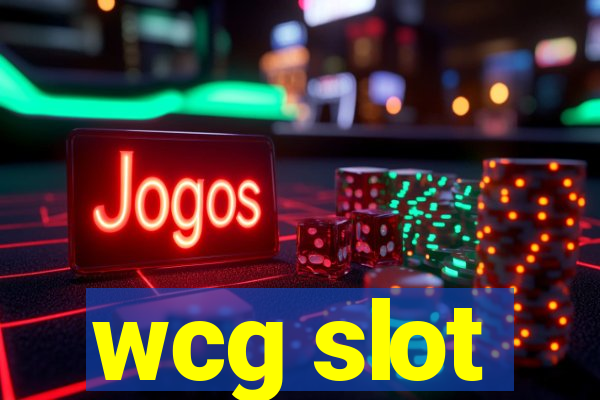 wcg slot