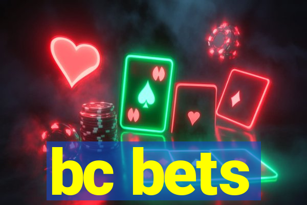 bc bets