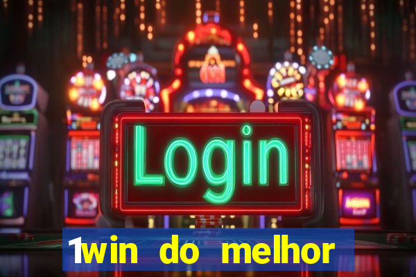 1win do melhor casino 1win cdigo promocional jogos de casino