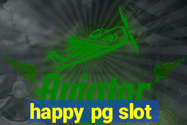 happy pg slot