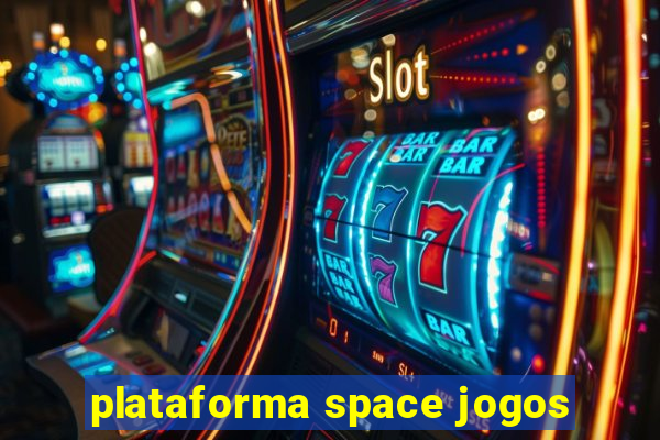 plataforma space jogos