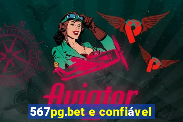 567pg.bet e confiável