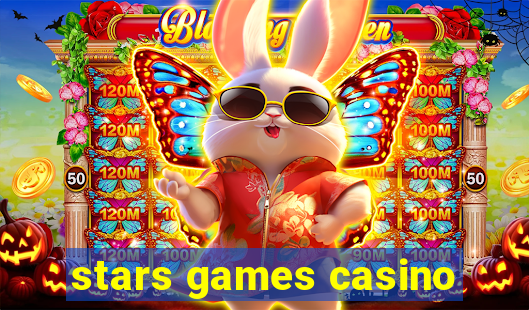 stars games casino