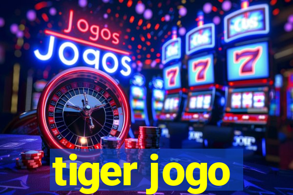 tiger jogo