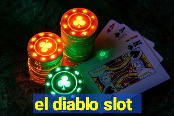 el diablo slot