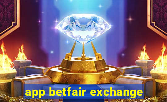 app betfair exchange