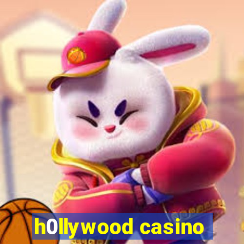 h0llywood casino