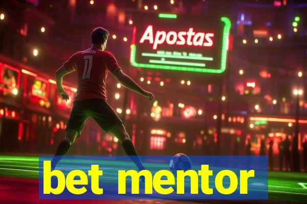 bet mentor