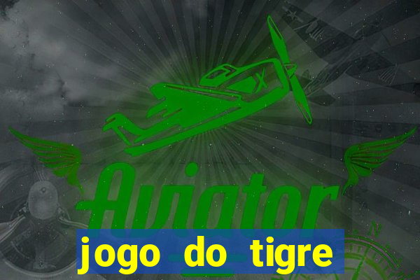 jogo do tigre depósito de r$ 1