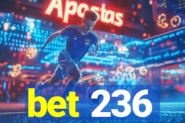 bet 236