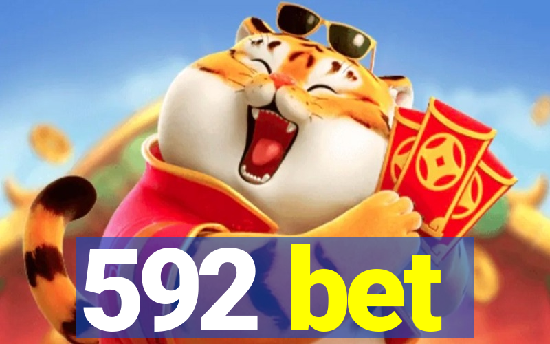 592 bet