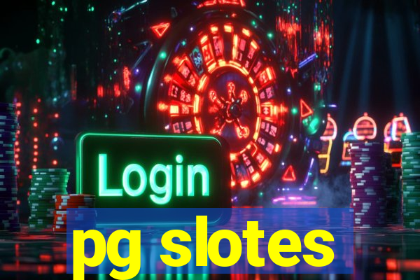 pg slotes