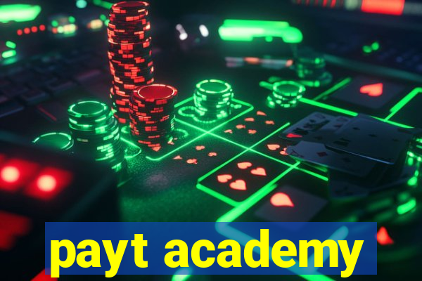 payt academy