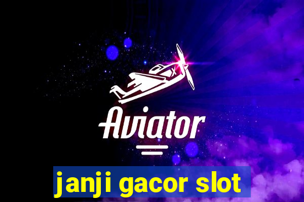 janji gacor slot