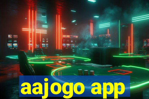 aajogo app