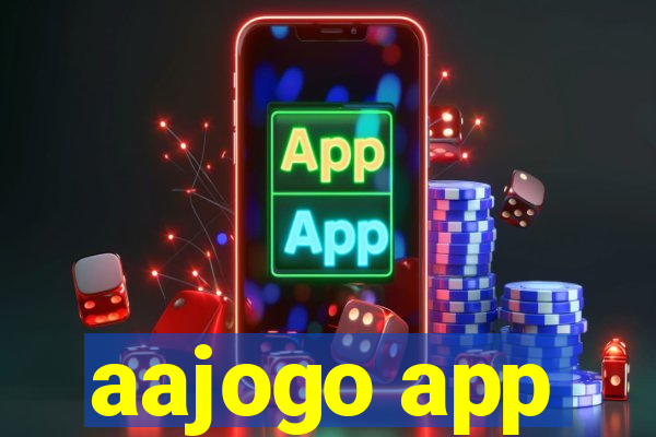 aajogo app