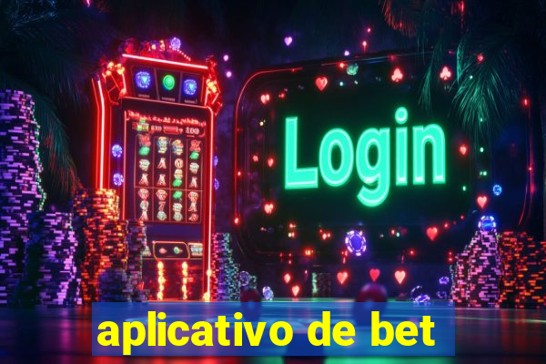 aplicativo de bet