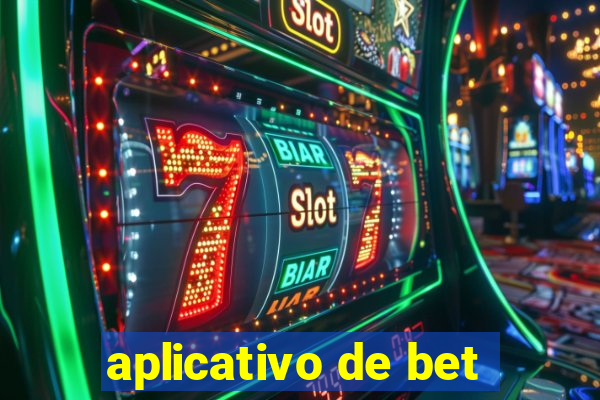 aplicativo de bet