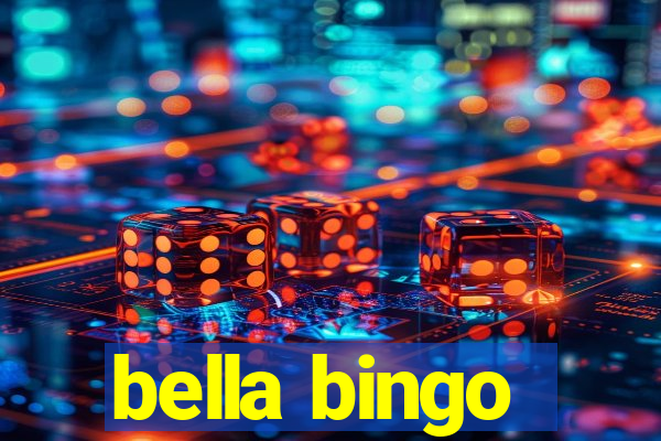 bella bingo