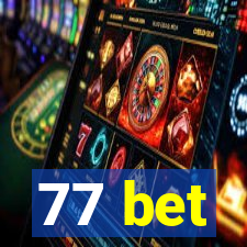 77 bet