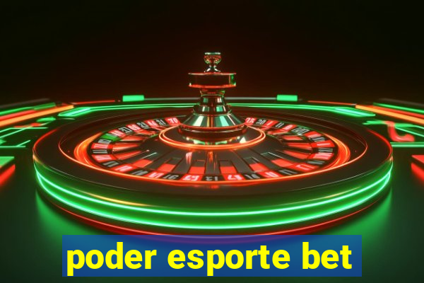 poder esporte bet