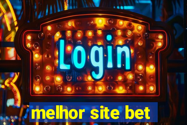 melhor site bet