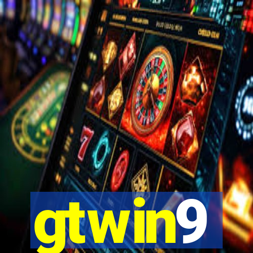 gtwin9