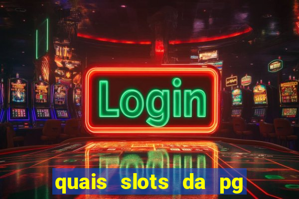 quais slots da pg est?o pagando agora