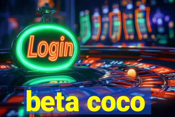 beta coco