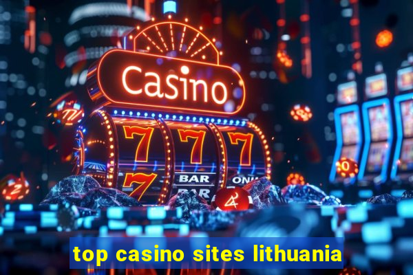 top casino sites lithuania