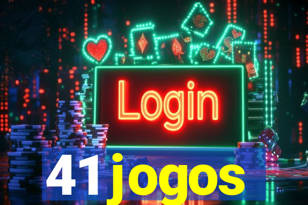 41 jogos