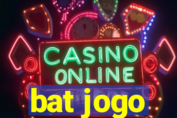 bat jogo