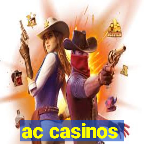 ac casinos