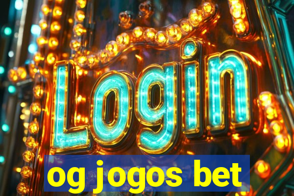 og jogos bet