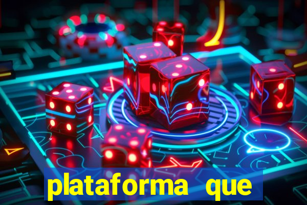 plataforma que est谩 pagando hoje