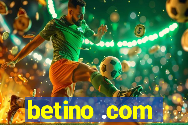 betino .com