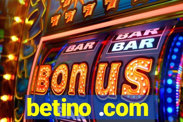 betino .com