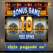 slots pagando no cadastro facebook