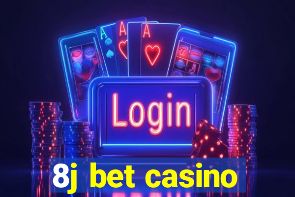 8j bet casino