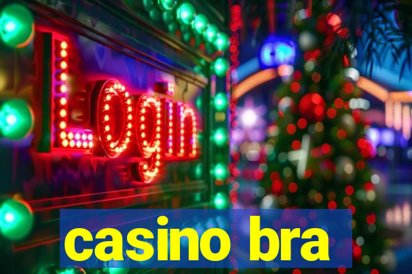 casino bra