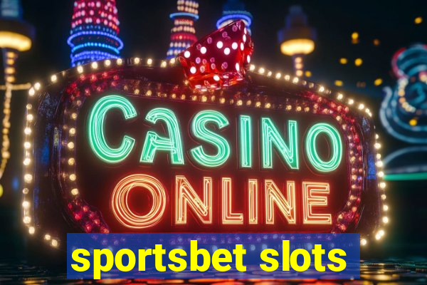 sportsbet slots